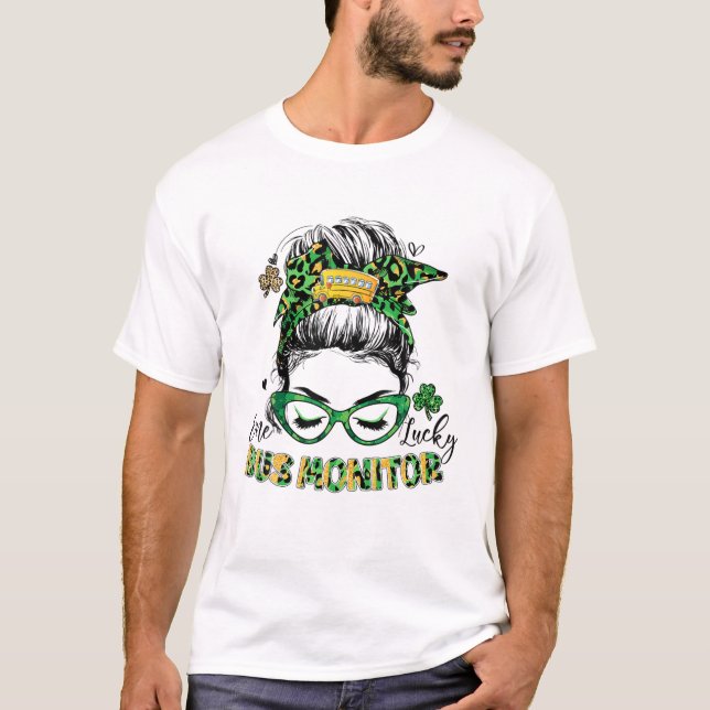 Funny One Lucky School Buss Monitor Messy Bun St P T Shirt (Framsida)