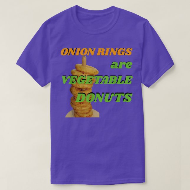Funny Onion Ringar T Vegetable Donuts Yummy  T Shirt (Design framsida)