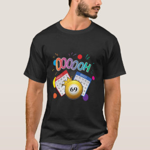 Funny Oooh 69 Bingo Fläkt HBT Bingo Boll Long Sle T Shirt