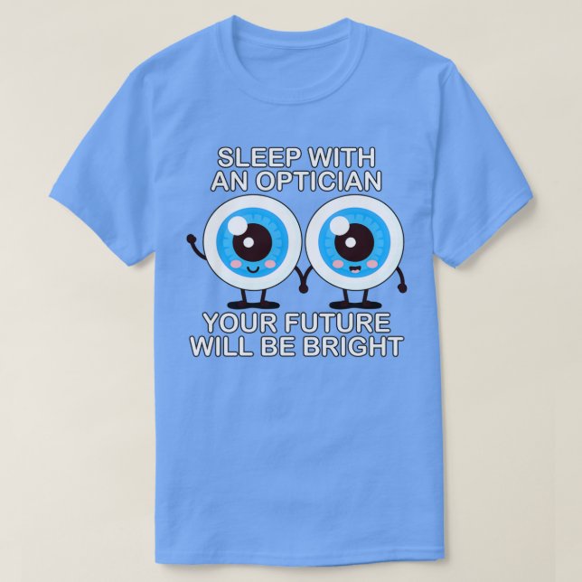 Funny Optician-citat T Shirt (Design framsida)