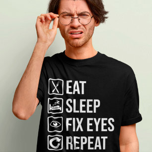 Funny Optometrist Eat Sviloläge Fix Öga Optician P T Shirt