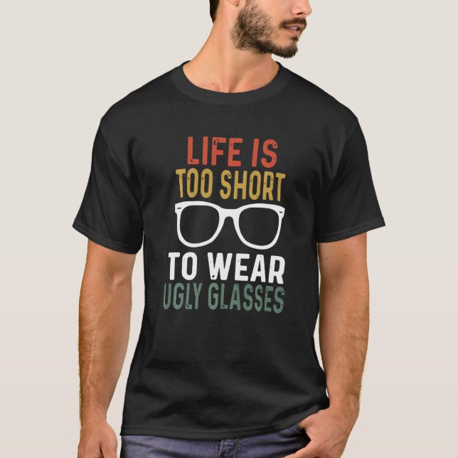 Funny Optometrist Eyeglasses Life to Kort för UG T Shirt (Framsida)