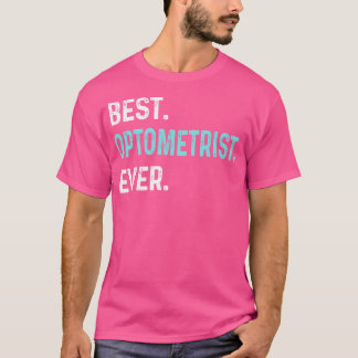 Funny Optometrist-skjut för Öga Doktor T Shirt