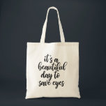 Funny Optometrist Slogan Tote Bag Tygkasse<br><div class="desc">Funny Optometrist Slogan Tote Bag</div>