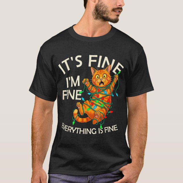 Funny Orange Cat Christmas Light It's Fine I'm Fin T Shirt (Framsida)
