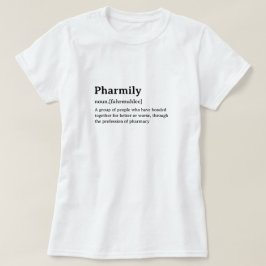 Funny ordlistedefinitionspharmily t shirt