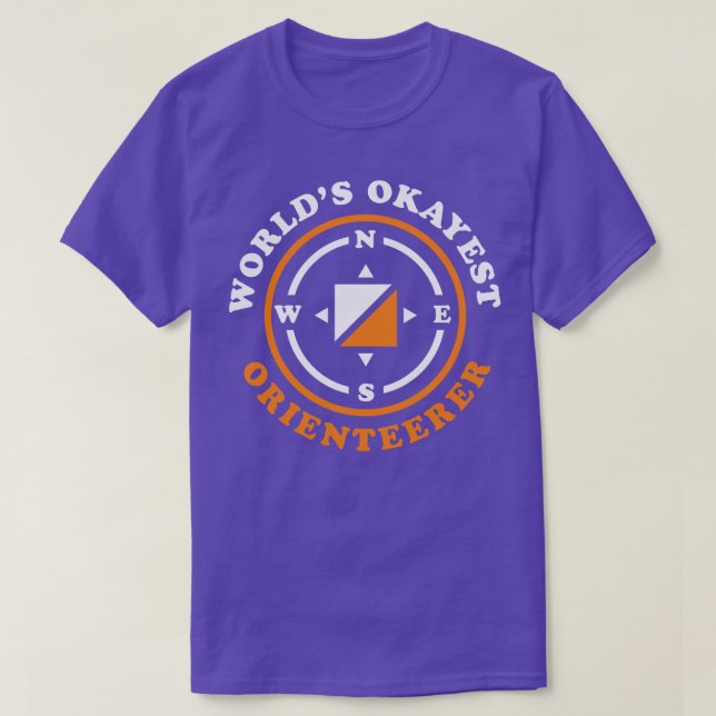 Funny Orienteering Gift Worlds Okayest Orienteerer T Shirt (Design framsida)