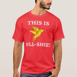 Funny Origami Det här är BullSheet T T Shirt