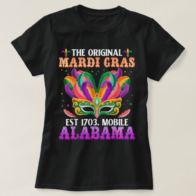 Funny Original Mardi Gras Mobile Alabama 1703 T Shirt (Design framsida)