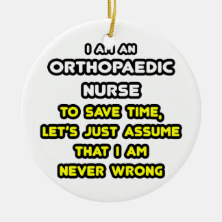 Funny Orthopedic Nurse T-Shirts and Gifts Julgransprydnad Keramik