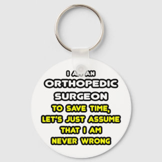 Funny Orthopedic Surgeon T-Shirts and Gifts Nyckelring