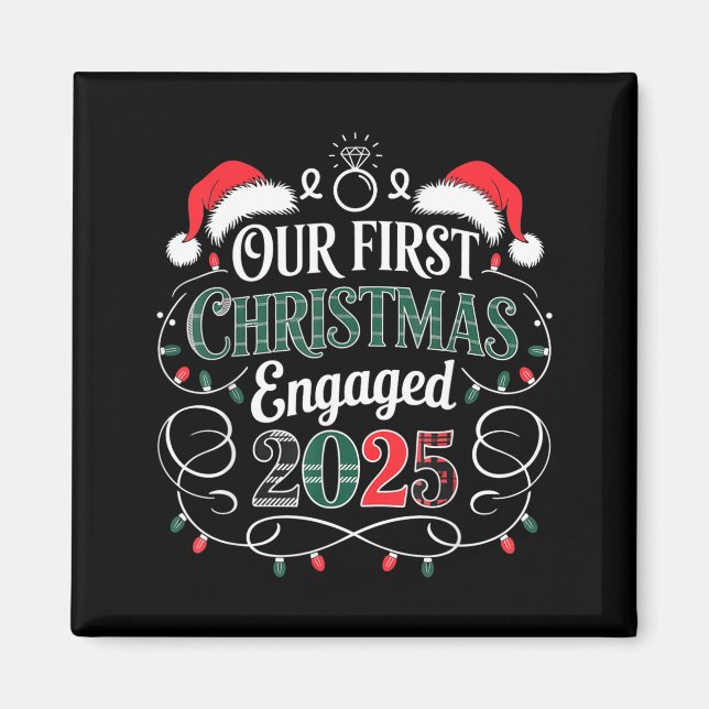 Funny Our First Christmas Engaged 2025 Couples Paj Magnet (Framsidan)