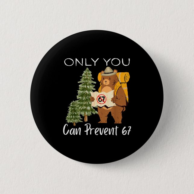 Funny Outdoor Bear Wild Number Six Seven Pun  Knapp (Framsida)