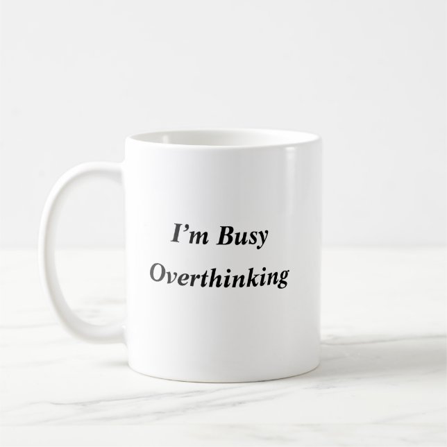 Funny Overthinker Coffee Mugg (Vänster)