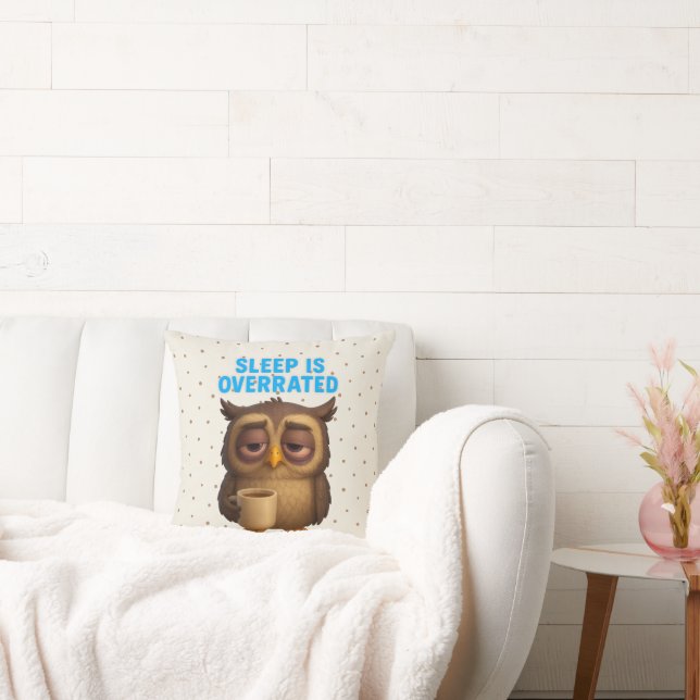 Funny Owl "Sleep Is Overrated" New Parents Kudde (Soffa)