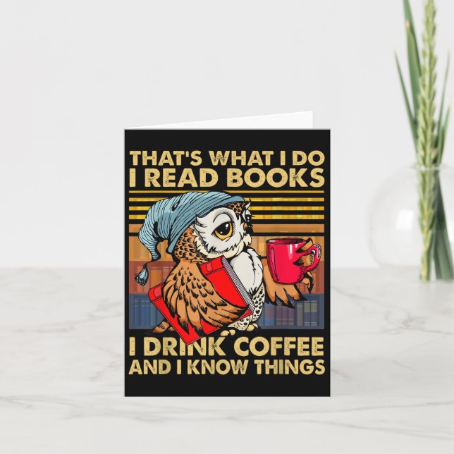 Funny Owl That's What I Do I Read Books I Drink Co Kort (Framsida)