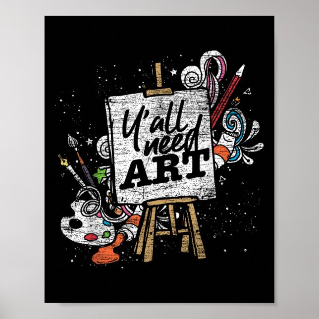 Funny Painter Yall Need Art Teckning Artist Poster (Framsidan)