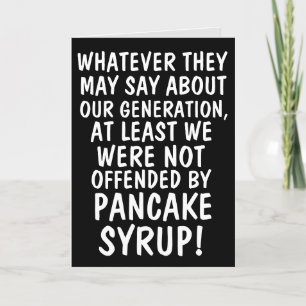 FUNNY PANCAKE SYRUP BIRTHDAY-KORT HELGKORT