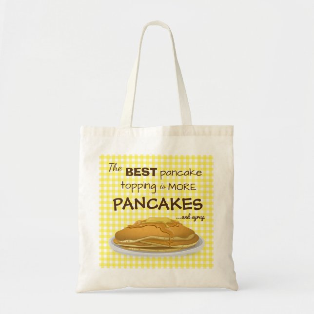 Funny Pancakes och Syrup Topping Quote Tygkasse (Framsidan)