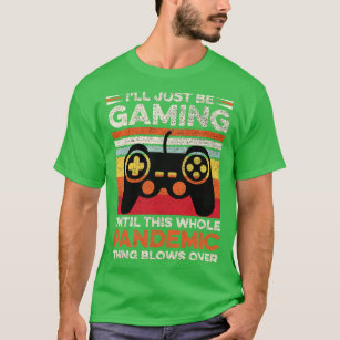 Funny Pandemic Gaming Video Game Player Pappa Gift T Shirt