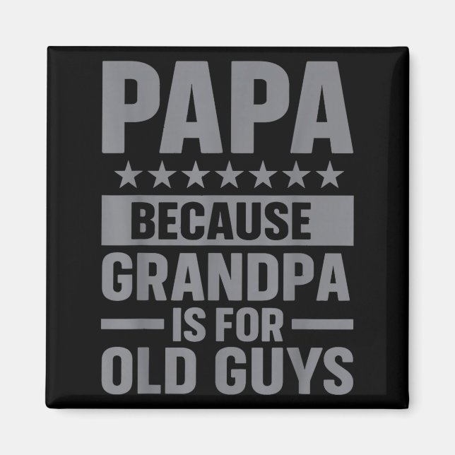 Funny Papa Art For Grandpa From Grandkids Father's Magnet (Framsidan)