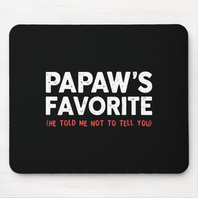Funny Papaw's Favorite Granhild I'm Papaw's Favori Musmatta (Framsidan)