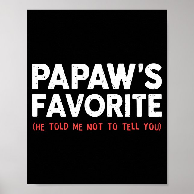 Funny Papaw's Favorite Granhild I'm Papaw's Favori Poster (Framsidan)