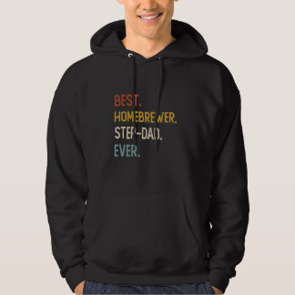 Funny Pappa Best Homebrewer Step-Pappa någonsin Sh Hoodie