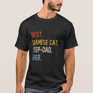 Funny Pappa Best Siamese Cat Step-Pappa någonsin S T Shirt