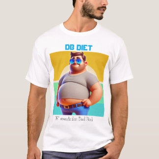 Funny Pappa Bod T-Shirt - DB Diet