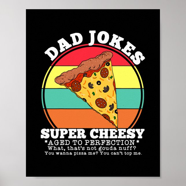 Funny Pappa Joke Pizza Quote Fars dag Cheesy Poster (Framsidan)