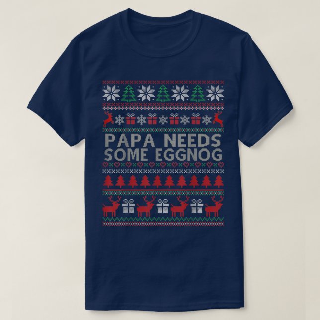 Funny Pappa Joke Ugly jul Sweater Pappa Needs S T Shirt (Design framsida)
