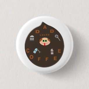 Funny Pappa Monster Kärlek-kaffeknapp Knapp