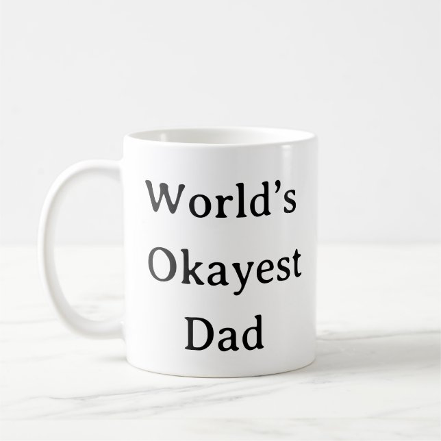 Funny Pappa Mugg - World's Okayest Pappa Anpassnin (Vänster)
