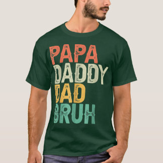 Funny Pappa pappa Pappa Bruh Fars dag Pappa och Pa T Shirt