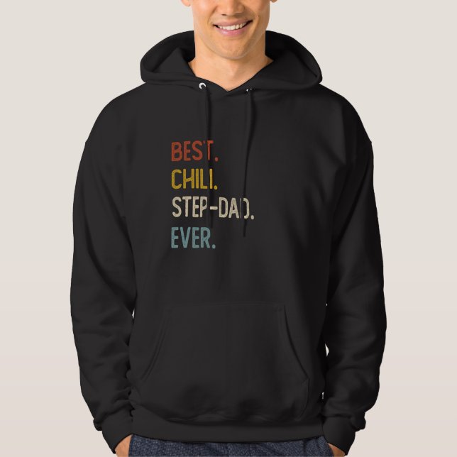 Funny Pappa Shirts Best Chili Step-Pappa någonsin  Hoodie (Framsida)