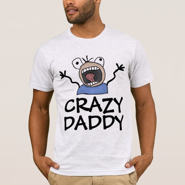 FUNNY PAPPA T-SHIRTS CRAZY DADDY (Framsida)