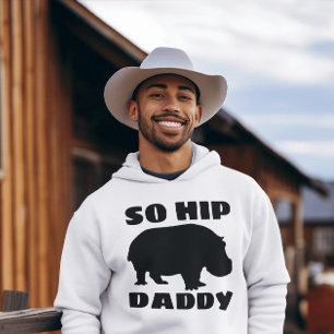 FUNNY PAPPA T-SHIRTS, SO HIP T SHIRT
