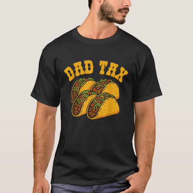Funny Pappa Tax Cinco de Mayo Taco T Shirt (Framsida)