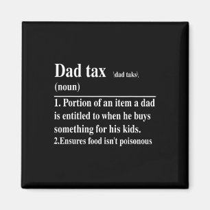 Funny Pappa Tax Definition Fars dag Magnet