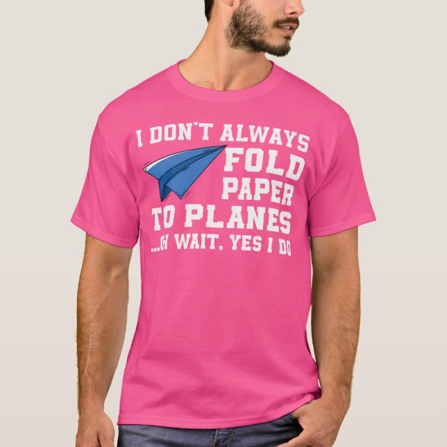 Funny Papper flygplanskläder Pappra Flygplan eller T Shirt (Framsida)