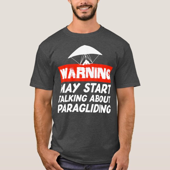 Funny Paragliding Paraglider T Shirt (Framsida)