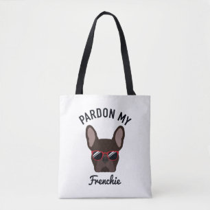 Funny Pardon my Frenchie Brown Fransk Bulldog Tygkasse