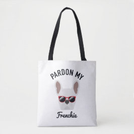 Funny Pardon my Frenchie White Fransk Bulldog Tygkasse