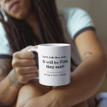Funny Parents | MOR FAR PERSONLIG MUGG<br><div class="desc">Lustigt personlig namn mugg med texten "Har barn?.. Det blir ROLIGT de sa!" - det här mugg-tillhöret till: (ADD NAMN)</div>