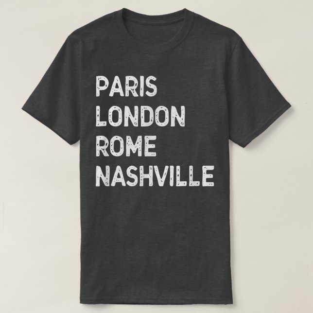 Funny Paris London Rom, Nashville - Music City Us T Shirt (Design framsida)