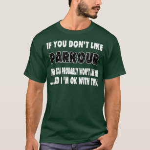 Funny Parkour T Shirt