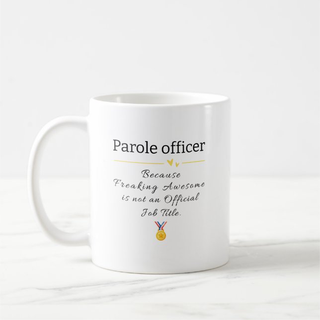 Funny Parole Officer-befattning Rubrik Coffee Mugg (Vänster)