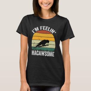Funny Parrot Älskare Hyacinth Macaw Pun Macawsome T Shirt
