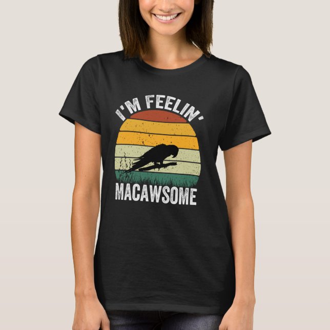 Funny Parrot Älskare Hyacinth Macaw Pun Macawsome  T Shirt (Framsida)